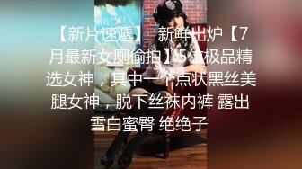 大耳环牛仔裤外围小姐姐现金交易开操，大白美乳换算短裙，跪着深喉口交，大屁股上位骑乘，抽插猛操晃动奶子