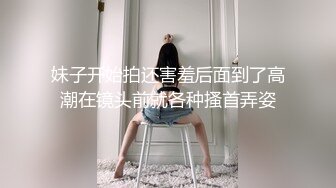 小骚比做爱主动拿jj往里塞