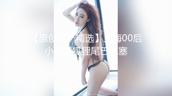 绝顶枪王之王最近聊的良家美女 妹子很羞涩一直喊不好意思 骑乘位爆操骚穴