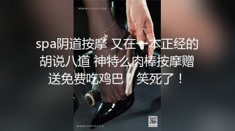 2024-3-13安防精品高校附近酒店偷拍学妹与男友啪啪边草还拍下她的淫态