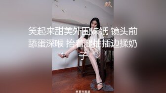 推特福利姬 超高颜值大奶网红【可爱多】高价付费福利合集