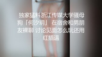 STP30754 G奶女神【违规昵称】 气质美女  自慰秀  身材叫声销魂 一场赚了大把钱，极品人人爱