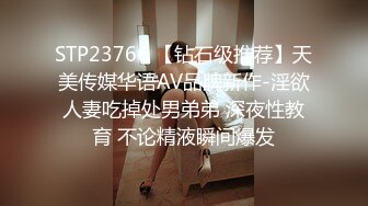 难得的高画质偷拍，高颜值小美女，和男友干柴烈火式地缠绵打完一炮 不断挑逗着男友来第二炮