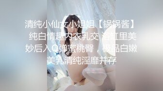 曝光自己的反差女友，正在慢慢调教中-特写-深喉