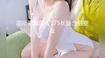 《震撼网_红泄密》万人求档Onlyfans极品马甲线一字马舞蹈练习生小不点【yoxi】第二弹紫薇露出超强视觉冲击