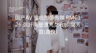 爱豆传媒IDG5439女友报复我出轨同城约炮