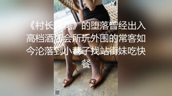 【极品骚货??反差婊】最新精选10套超高颜值美女生活淫乱私拍甄选 肥臀后入 脸穴同框 多种玩法 完美露脸 第①季