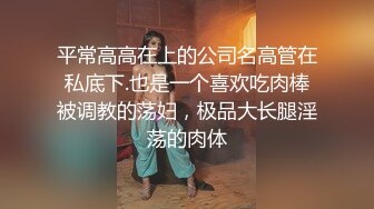 小情侣在家爱爱私拍视频流出 颜值不错的大奶女友逼逼干净粉嫩