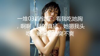 路边蹲点守候了很久尾随一个模特身材打扮时尚美女进沟厕嘘嘘偷窥她那近乎无毛小穴