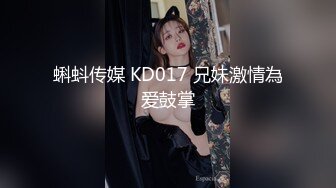 眼镜哥酒店约炮长发小女友⭐吃鲍鱼啪啪啪⭐很害羞不让拍脸“疼”