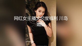 极度渴望男人的甜美女子终得水乳交融