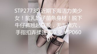 调教情趣装双马尾妹子啪啪 自慰各种后入的!