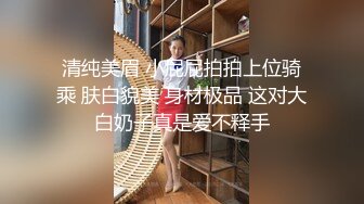 STP32272 【学妹很纯】绝美女神 模特身材 万人场，明星脸小仙女，做爱投入欲仙欲死，超强推荐必看 VIP0600