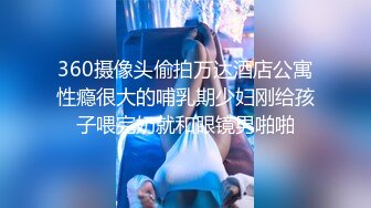  阿祖撩妹，学生妹没时间，勾搭新炮友，极品水蜜桃大胸，走在路上吸引眼球