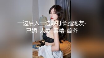 【小姐姐哈哈哈】豪乳学妹无套干~多位顶尖颜值小姐姐疯狂自慰【25V】1 (6)