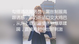 小哥酒店约炮迪吧认识的川妹子 你真的是处男吗？不会骗我吧