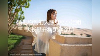 星空传媒，茶艺大师 绿茶婊勾引闺蜜老公 偷情被抓实录