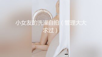 《推油少年》偷拍客户特殊服务，肉感丰满骚女，近距离特写扣穴，想要了按摩床爆插