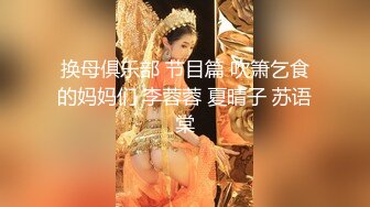 【新片速遞】 2022-5-28【小老头探花】两按摩骚女激情4P，骑在身上调情扣穴，张开双腿抽插，肥臀主动骑乘