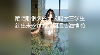 22岁兼职小护士 长发飘飘貌美如花 打桩机猛男卖力干逼 小姐姐高潮阵