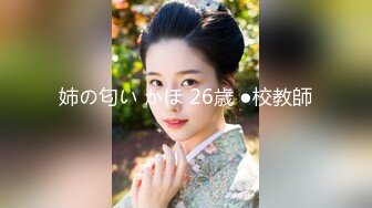 【新片速遞】长发兔牙妹子高挑妹子，露脸道具自慰骑乘女上位插穴，表情享受